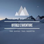 Carte cadeau aventure: trek, bivouac, trail, raquette